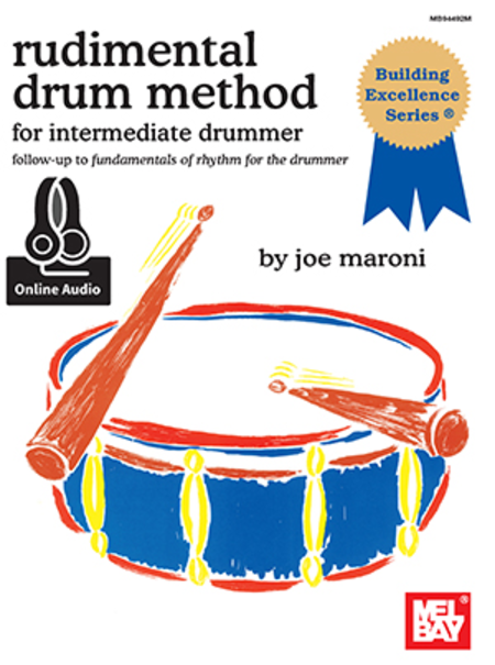 Rudimental Drum Method for the Intermediate Drummer