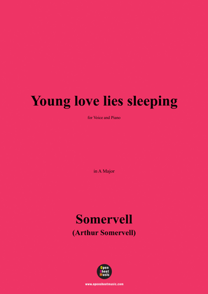 Somervell-Young love lies sleeping,in A Major