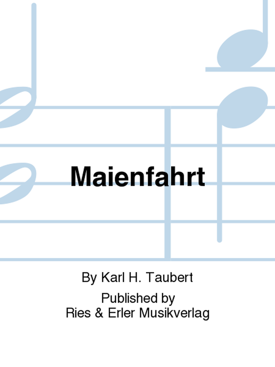 Maienfahrt