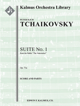 The Nutcracker: Suite No. 1, Op. 71a