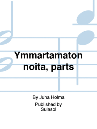 Book cover for Ymmärtämätön noita, parts