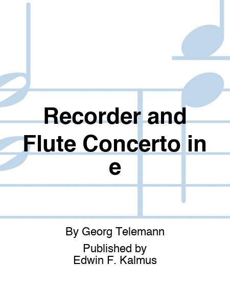 Recorder and Flute Concerto in e
