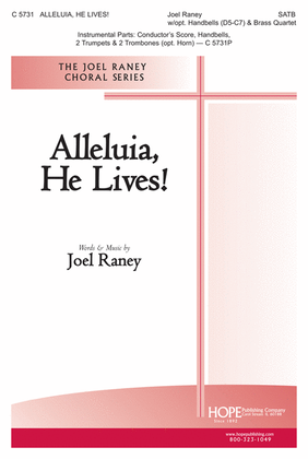 Book cover for Alleluia, He Lives! (choral octavo)