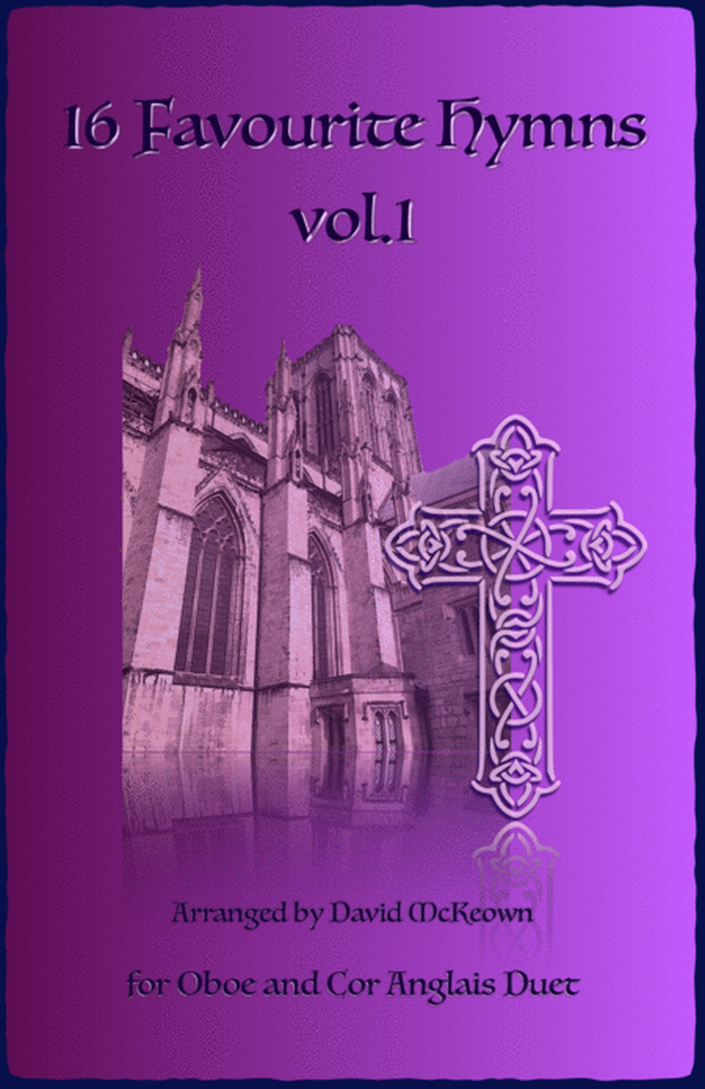 16 Favourite Hymns Vol.1 for Oboe and Cor Anglais Duet