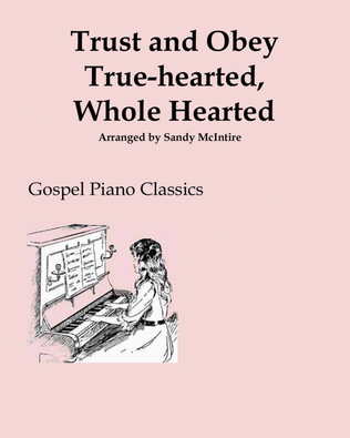 Book cover for Trust and Obey and True-Hearted, Whole-Hearted