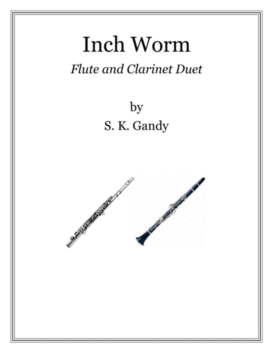 Inch Worm--Duet for Flute and Clarinet image number null