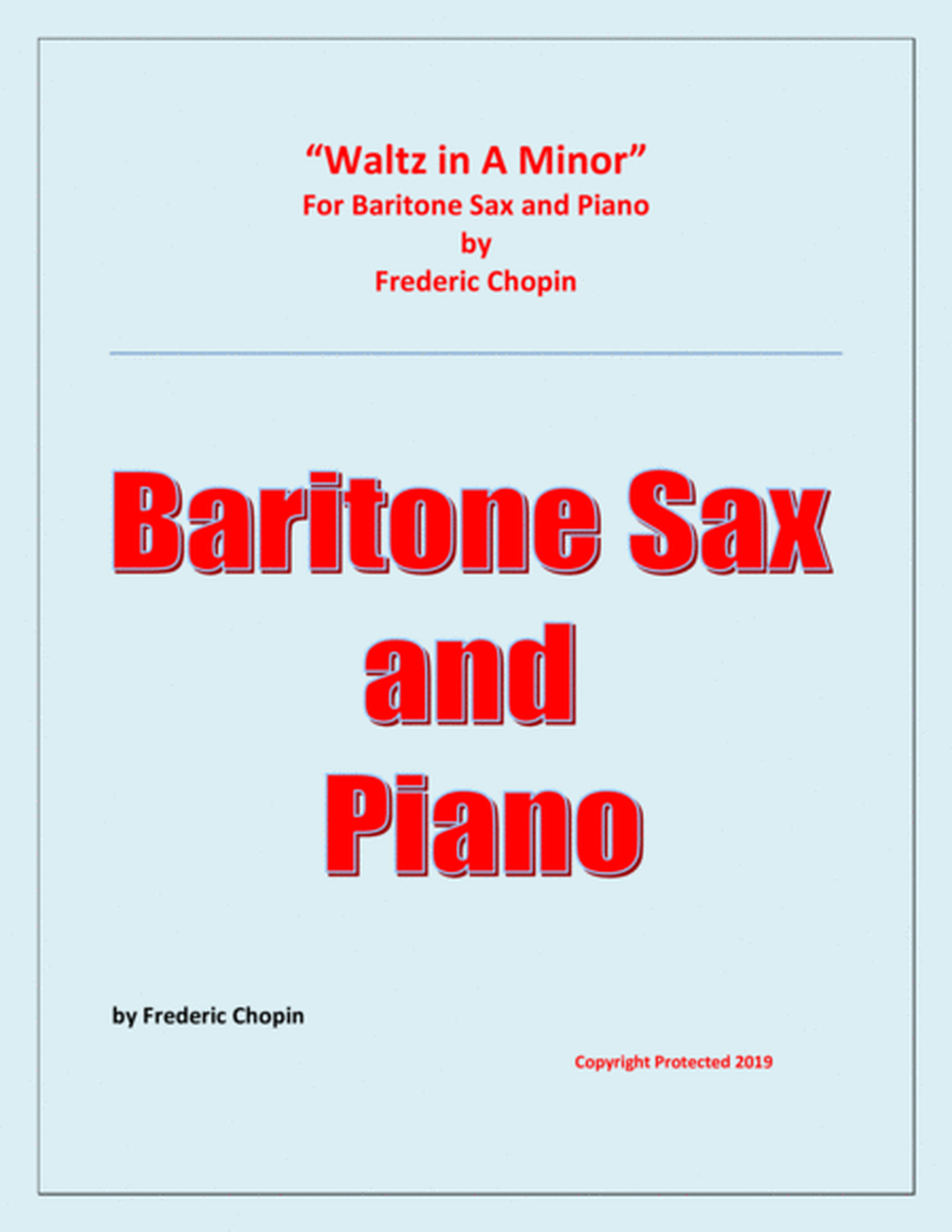 Waltz in A Minor (Chopin) - Baritone Saxophone and Piano - Chamber music image number null