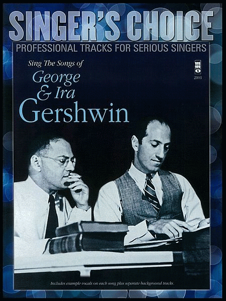 The Songs of George and Ira Gershwin