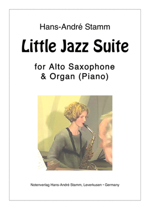 Book cover for Little Jazz Suite for Alto Saxophone and Organ (or Piano)