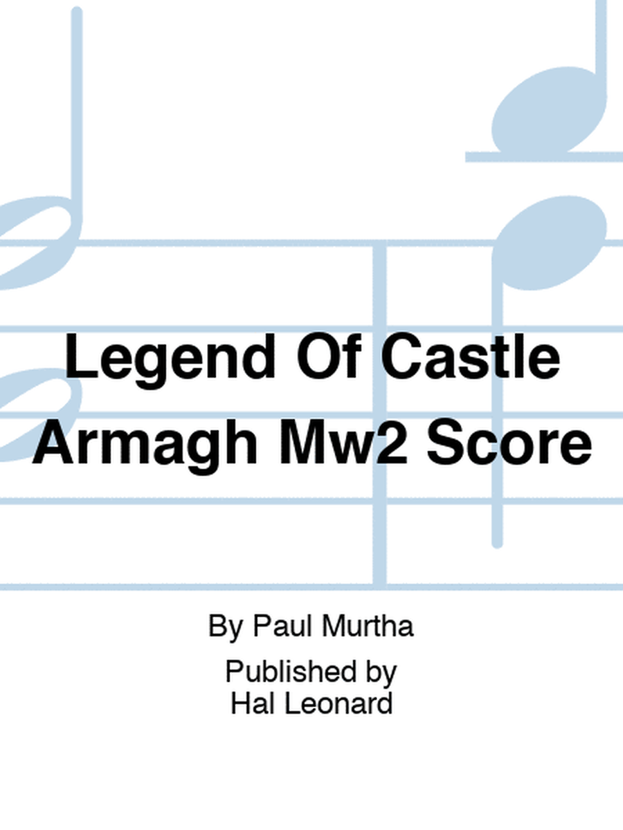 Legend Of Castle Armagh Mw2 Score