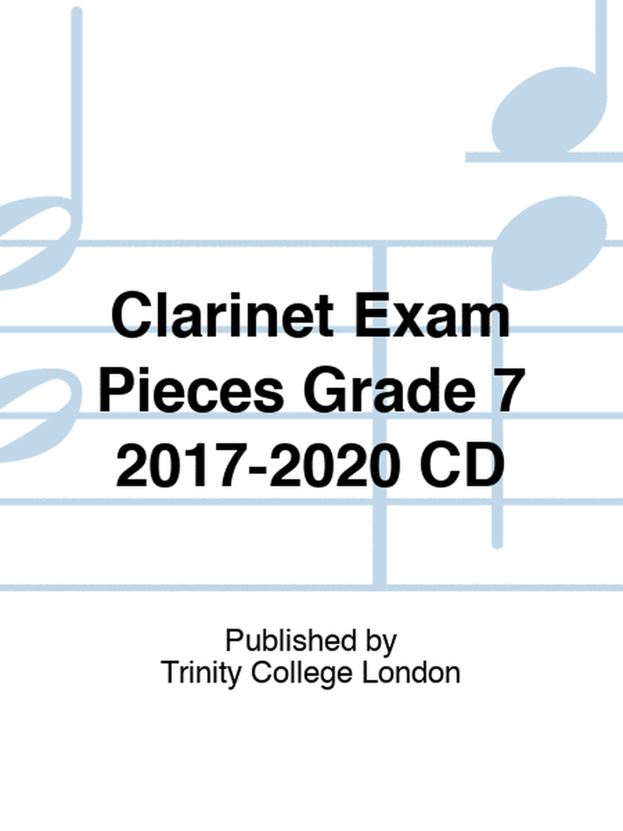 Clarinet Exam Pieces Grade 7 2017-2020 CD
