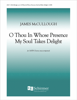 Book cover for O Thou in Whose Presence My Soul Takes Delight