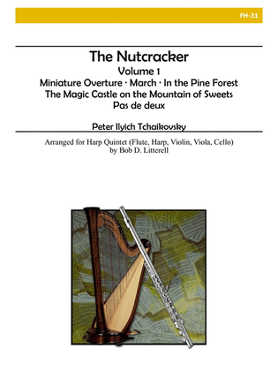 Book cover for The Nutcracker, Volume 1 for Flute, Violin, Viola, Cello and Harp