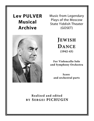 Book cover for PULVER Lev: Jewish Dance for Cello Solo and Symphony Orchestra (Full score + Set of Parts)