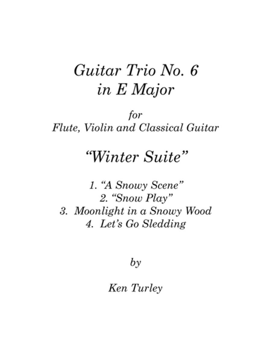 Guitar Trio No. 6 in E Major with Flute and Violin. "A Winter Suite" image number null