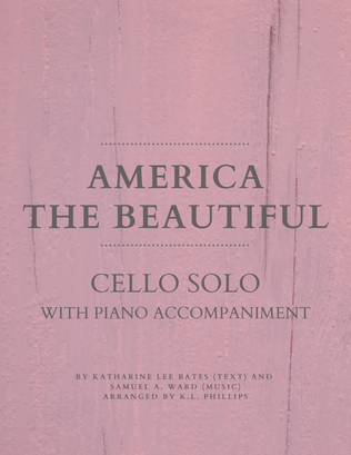 Book cover for America the Beautiful - Cello Solo with Piano Accompaniment