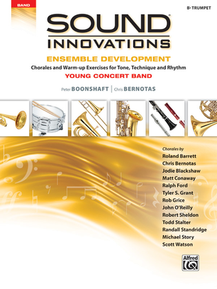 Sound Innovations for Concert Band -- Ensemble Development for Young Concert Band