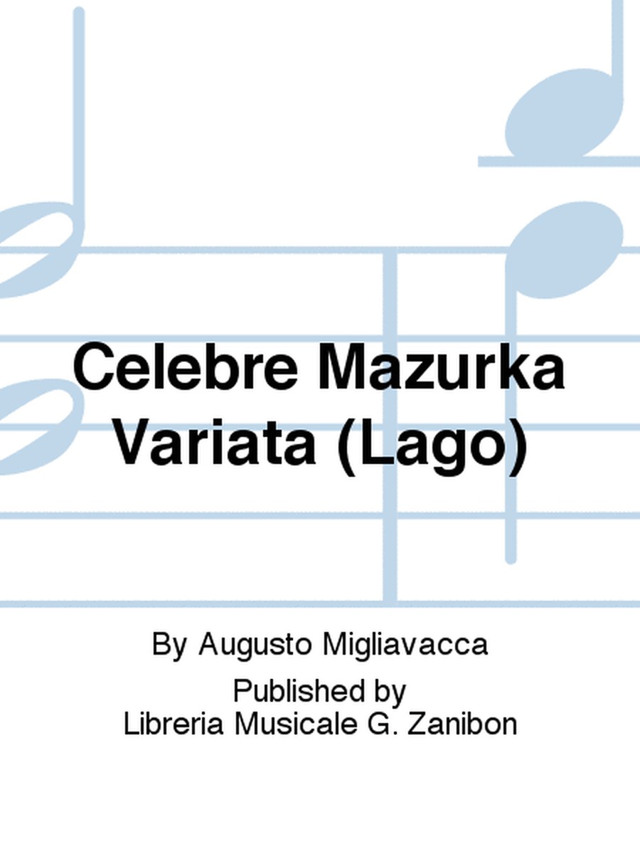 Celebre Mazurka Variata (Lago)