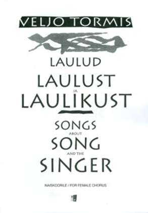 Book cover for Laulud laulust ja laulikust / Songs Of Singing And The Songster