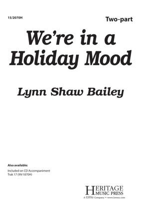 Book cover for We're in a Holiday Mood