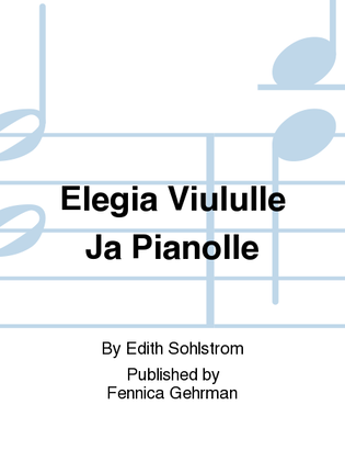Book cover for Elegia Viululle Ja Pianolle