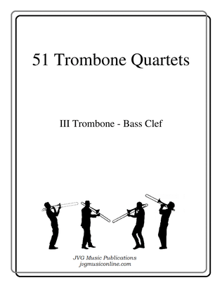 Book cover for 51 Trombone Quartets - Part 3 Bass Clef