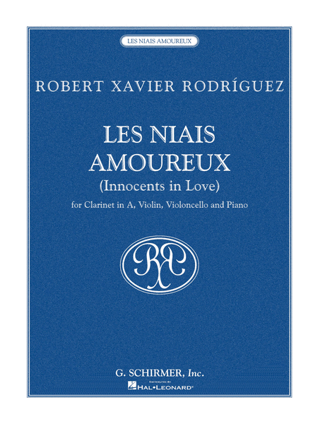 Robert Xavier Rodriguez - Les Niais Amoureux