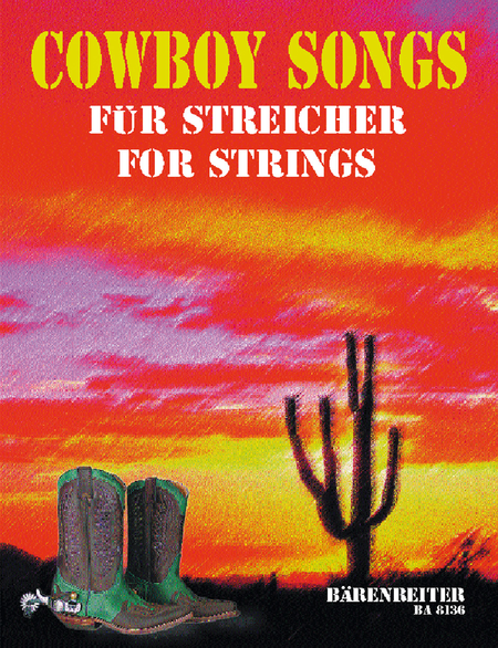 Cowboy Songs fur Streicher - Cowboy Songs for Strings