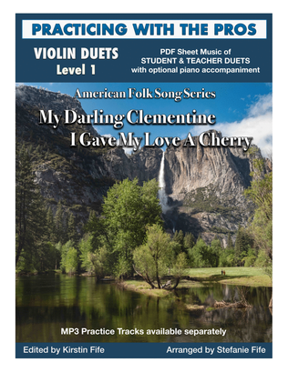 Book cover for My Darling Clementine and I Gave My Love A Cherry for Violin Duet