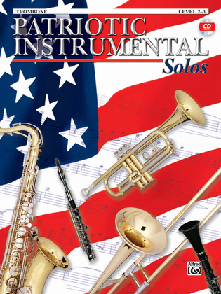 Book cover for Patriotic Instrument Solos Book/CD - Trombone