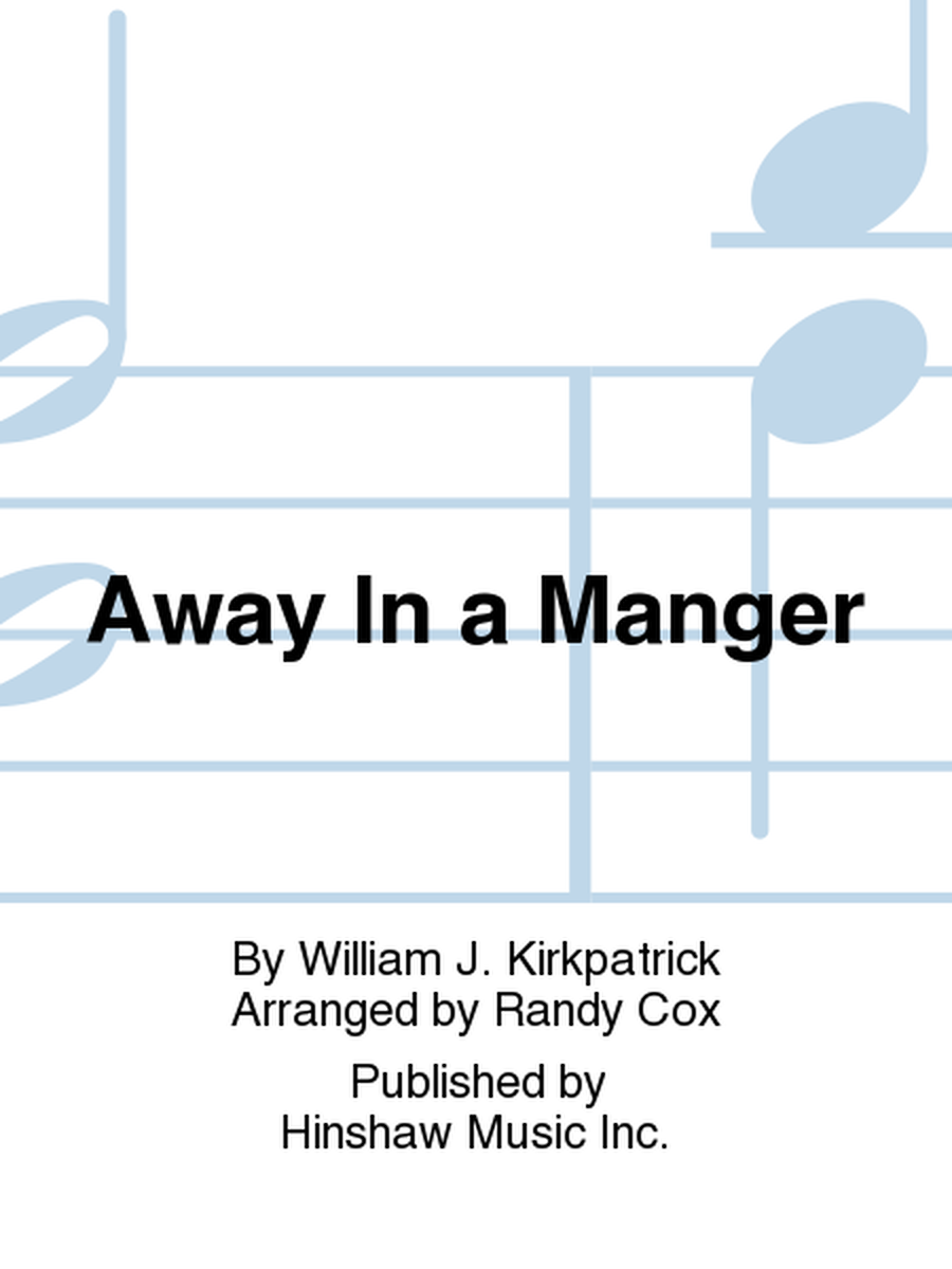 Away In a Manger