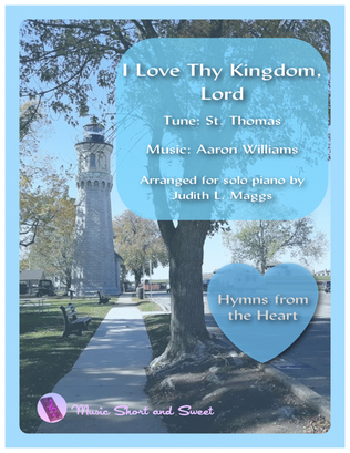 I Love Thy Kingdom, Lord (St. Thomas)