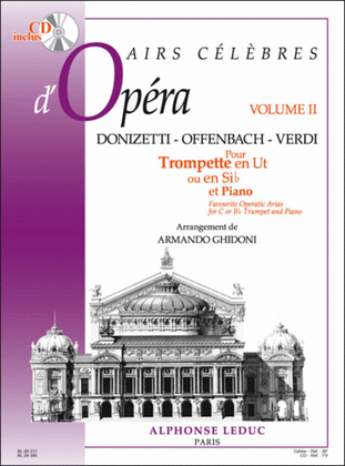 Airs Celebres D'operas, Volume 2 Trompette En Ut Ou Sib Ou Cornet En S