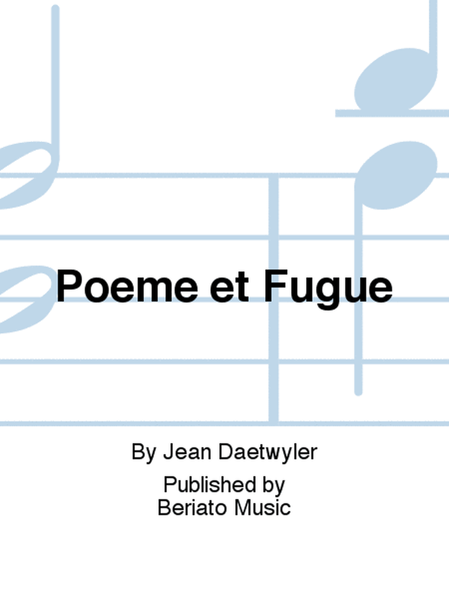 Poeme et Fugue