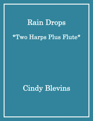 Book cover for Rain Drops, for Two Harps Plus Flute