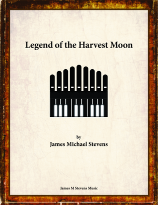 Book cover for Legend of the Harvest Moon - Organ Solo