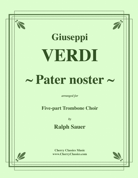 Pater Noster for 5-part Trombone Choir