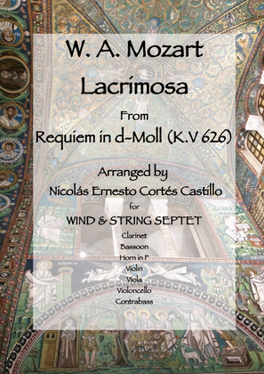 Book cover for Lacrimosa (from Requiem in D minor, K. 626) for Wind & String Septet