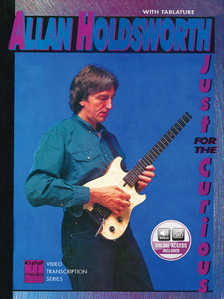 Book cover for Allan Holdsworth -- Just for the Curious