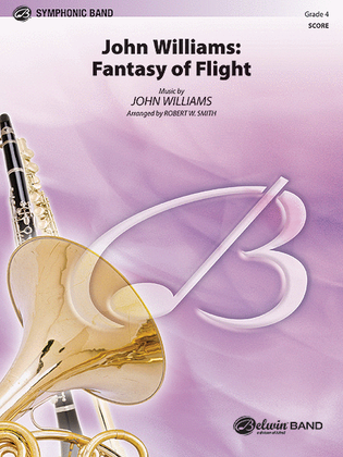 John Williams: Fantasy of Flight (Medley)