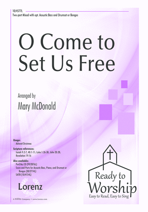 Book cover for O Come to Set Us Free