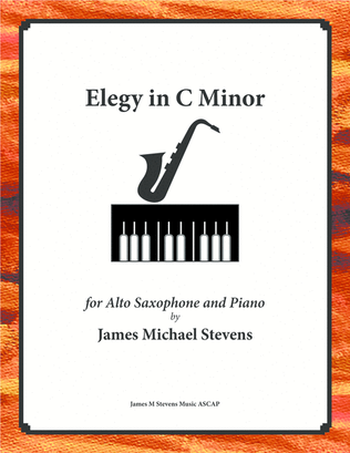 Book cover for Elegy in C Minor - Reflective Alto Sax & Piano
