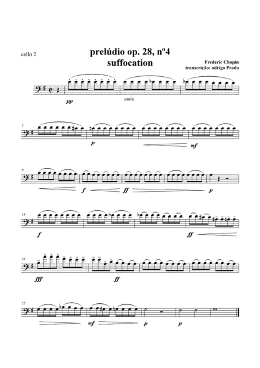 Prelude n. 4 - Suffocation for Cello Quartet