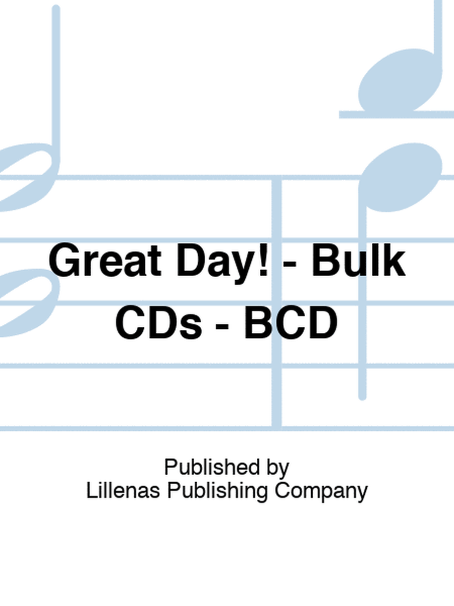 Great Day! - Bulk CDs - BCD