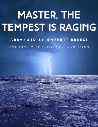 Book cover for Master, the Tempest is Raging (Solo Euphonium & Piano)