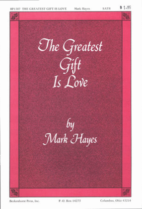 Book cover for The Greatest Gift Is Love