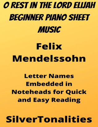 Book cover for O Rest In the Lord Elijah Beginner Piano Sheet Music