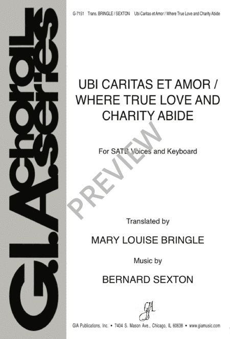 Ubi Caritas et Amor/Where True Love and Charity Abide