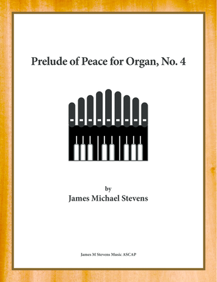 Book cover for Prelude of Peace for Organ, No. 4