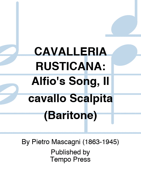 CAVALLERIA RUSTICANA: Alfio